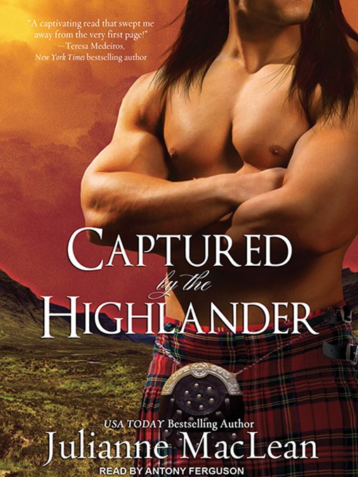 Title details for Captured by the Highlander by Julianne MacLean - Available